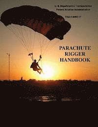 Parachute Rigger Handbook (FAA-H-8083-17)