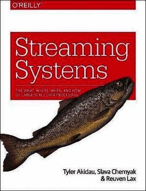 Streaming Systems