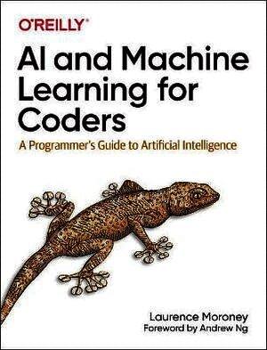 AI and Machine Learning For Coders