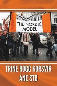 The Nordic Model
