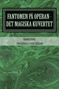Fantomen på operan - det magiska kuvertet