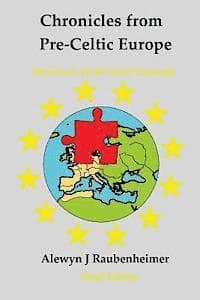 Chronicles from pre-Celtic Europe: (Survivors of the Great Tsunami)