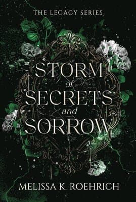 Storm of Secrets and Sorrow