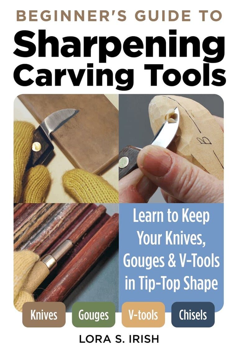 Beginner's Guide to Sharpening Carving Tools