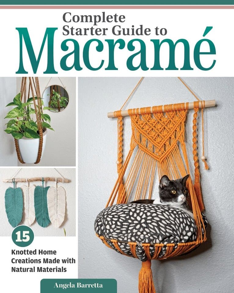Complete Starter Guide to Macramé