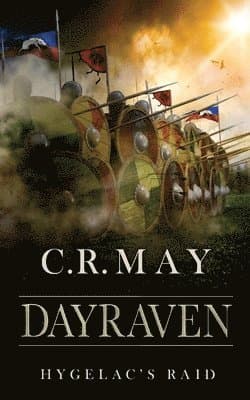 Dayraven: Beowulf Hygelac's Raid