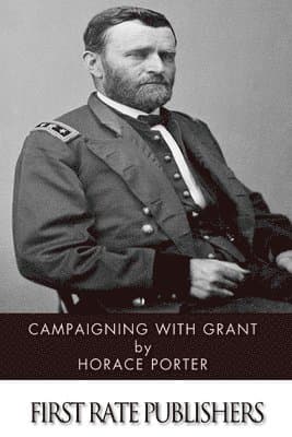 Campaigning with Grant
