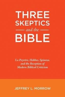 Three Skeptics and the Bible