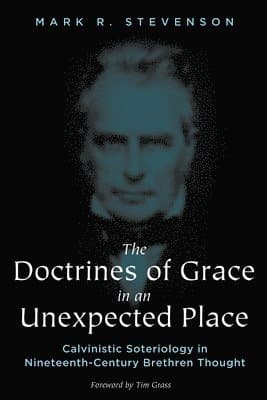 Doctrines of Grace in an Unexpected Place