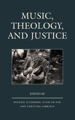 Music, Theology, and Justice