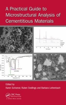 Practical Guide to Microstructural Analysis of Cementitious Materials