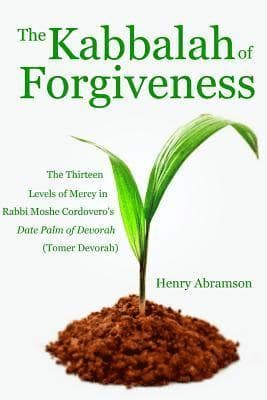 Kabbalah of Forgiveness
