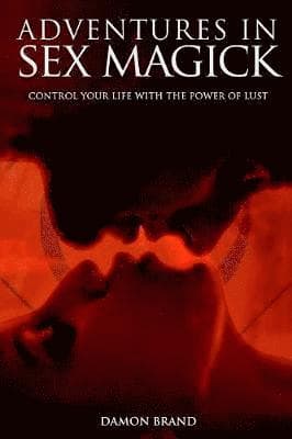 Adventures In Sex Magick