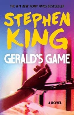 Omslag till boken Gerald's Game av Stephen King