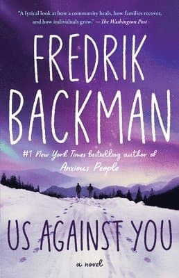 Omslag till boken Us Against You av Fredrik Backman
