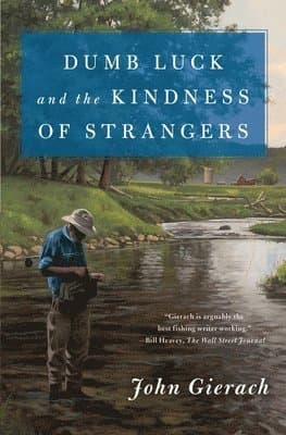Dumb Luck and the Kindness of Strangers