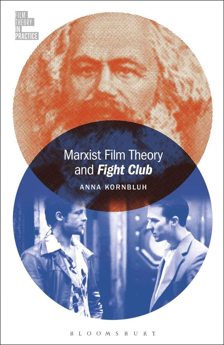 Marxist Film Theory and Fight Club