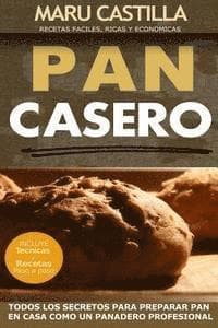 Pan Casero: Panaderia Artesanal