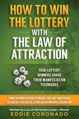 How To Win The Lottery With The Law Of Attraction