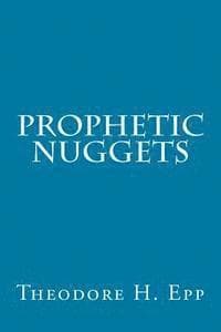 Prophetic Nuggets
