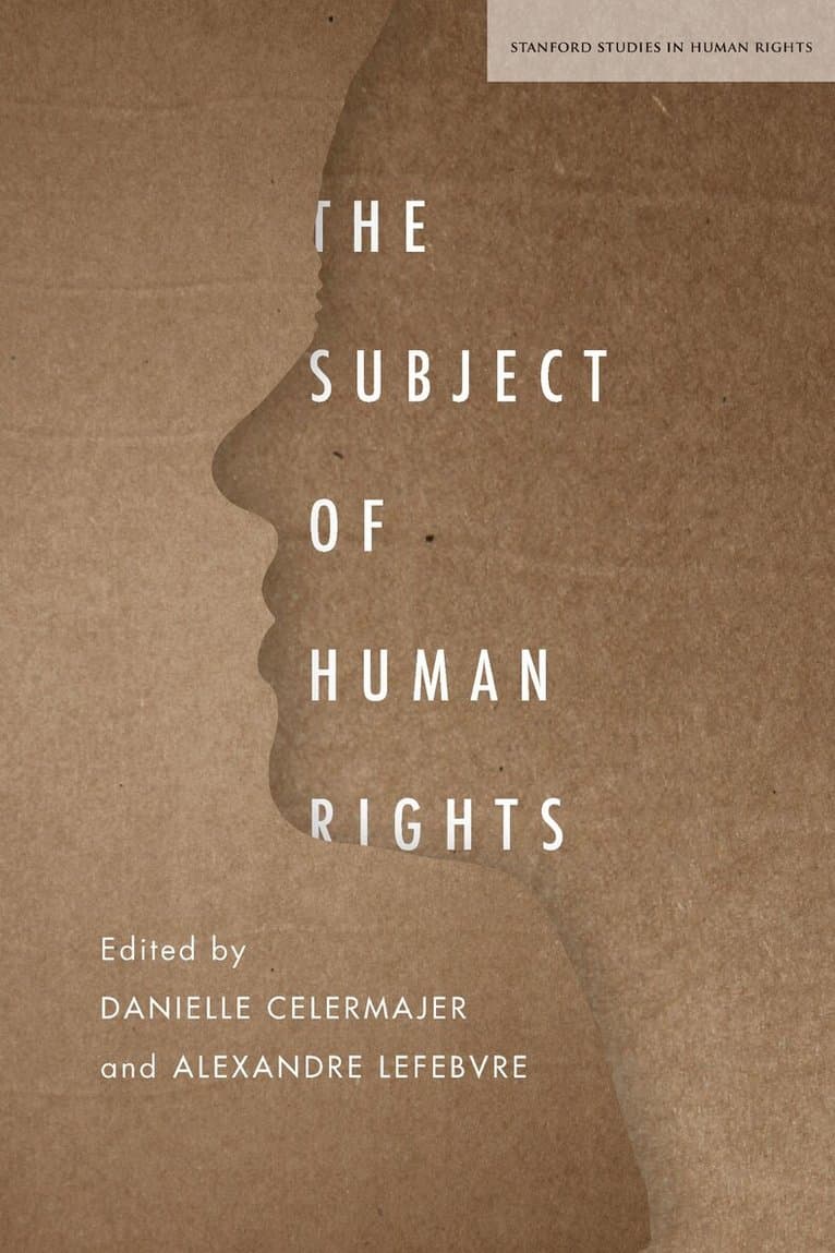 Omslag till boken Subject of Human Rights av Danielle Celermajer