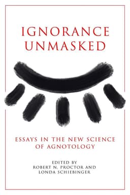 Ignorance Unmasked