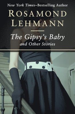 The Gipsy's Baby: And Other Stories
