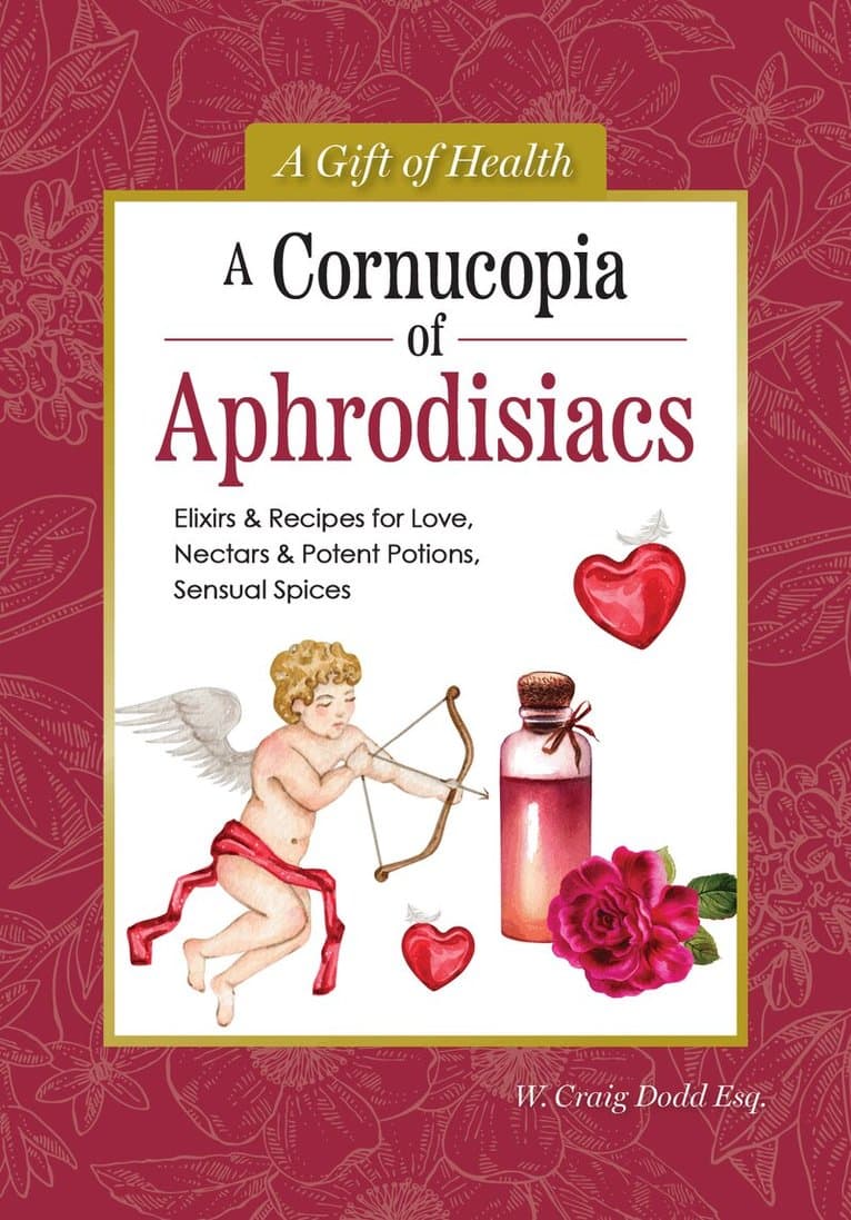 Cornucopia of Aphrodisiacs