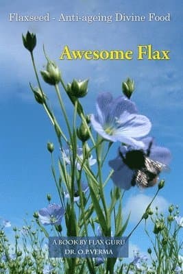 Awesome Flax: A Book by Flax Guru