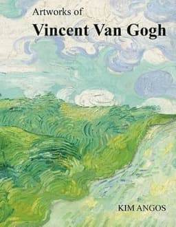 Artworks of Vincent Van Gogh