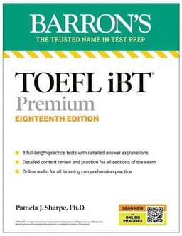 TOEFL iBT Premium with 8 Practice Tests + Online Audio, Eighteenth Edition