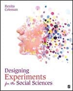Designing Experiments for the Social Sciences