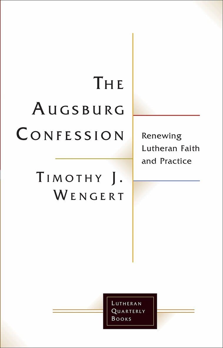 Augsburg Confession in Parish Life and Faith