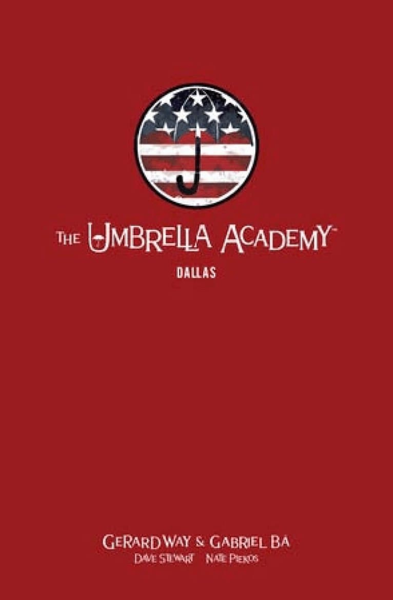 Umbrella Academy Library Editon Volume 2: Dallas