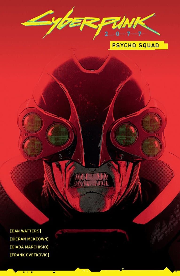 Cyberpunk 2077: Psycho Squad