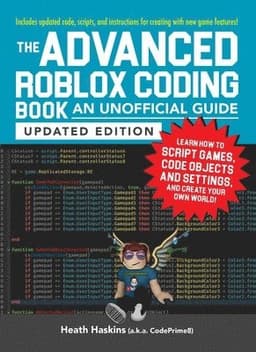 Advanced Roblox Coding Book: An Unofficial Guide, Updated Edition