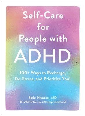 Self-Care for People with ADHD