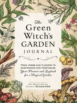 Green Witch's Garden Journal