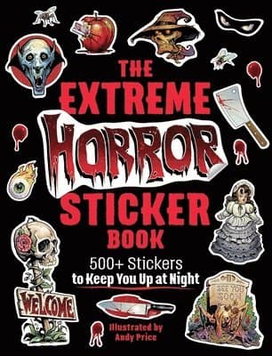 Extreme Horror Sticker Book