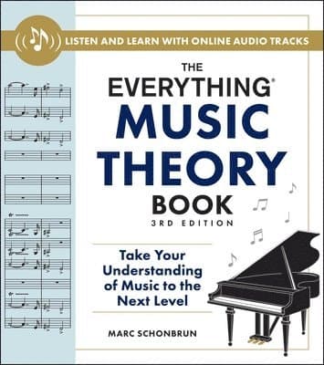 Everything Music Theory Book, 3rd Edition