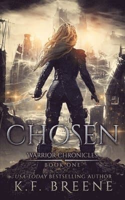 Chosen (Warrior Chronicles #1)