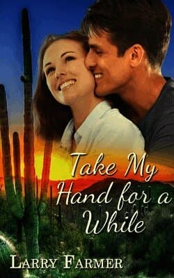 Take My Hand for a While