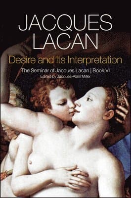 Omslag till boken Desire and its Interpretation av Jacques Lacan