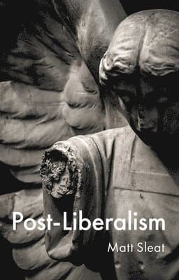 Post-Liberalism