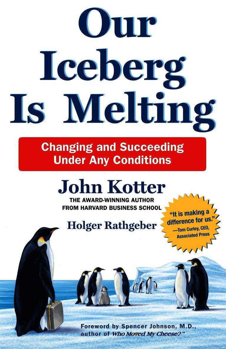 Our Iceberg Is Melting