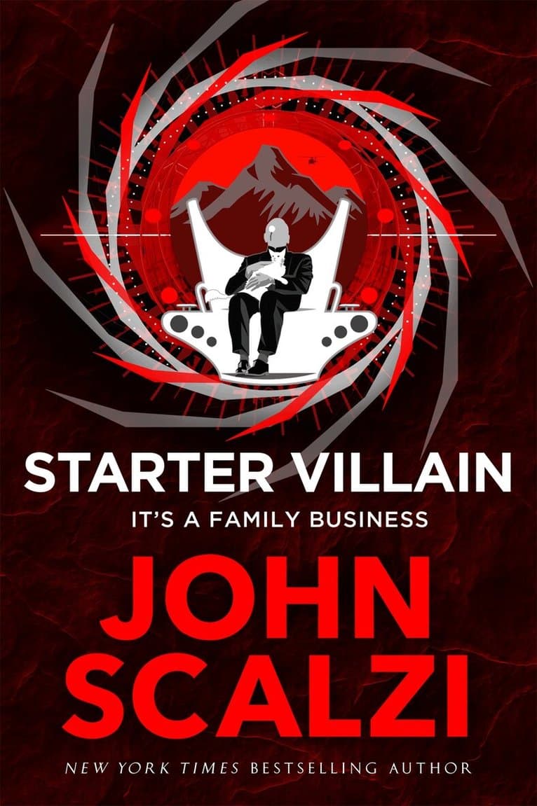 Omslag till boken Starter Villain av John Scalzi