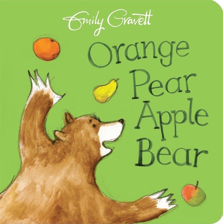 Omslag till boken Orange Pear Apple Bear av Emily Gravett