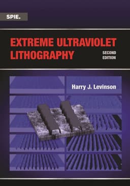 Extreme Ultraviolet Lithography