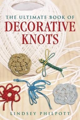 Ultimate Book of Decorative Knots