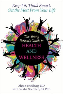 Young Person's Guide to Health and Wellness